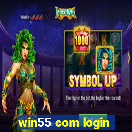 win55 com login